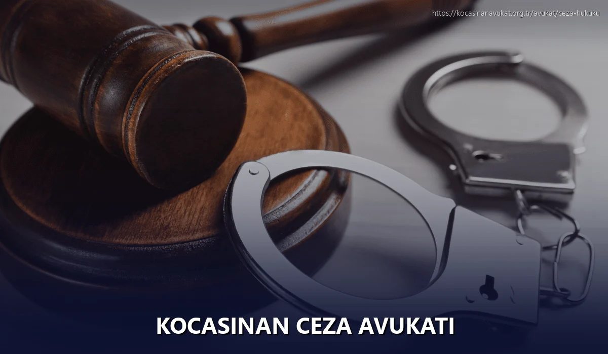 Kocasinan Ceza Avukatı