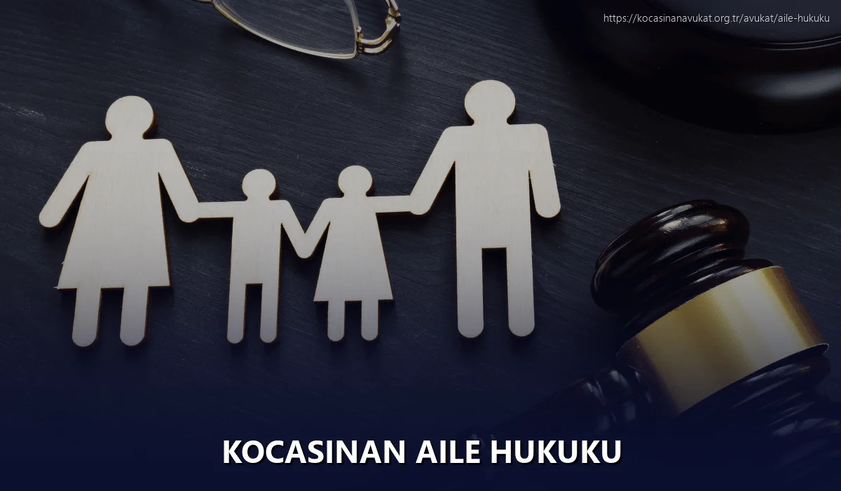 Kocasinan Aile Hukuku