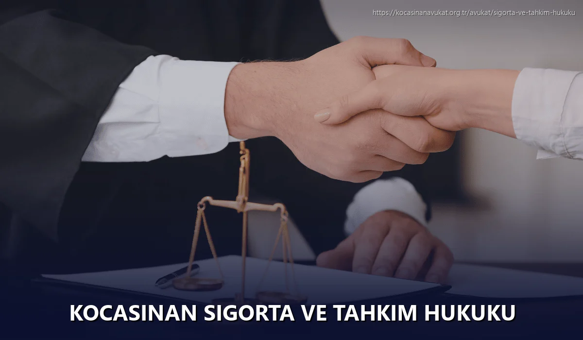 Kocasinan Sigorta ve Tahkim Hukuku