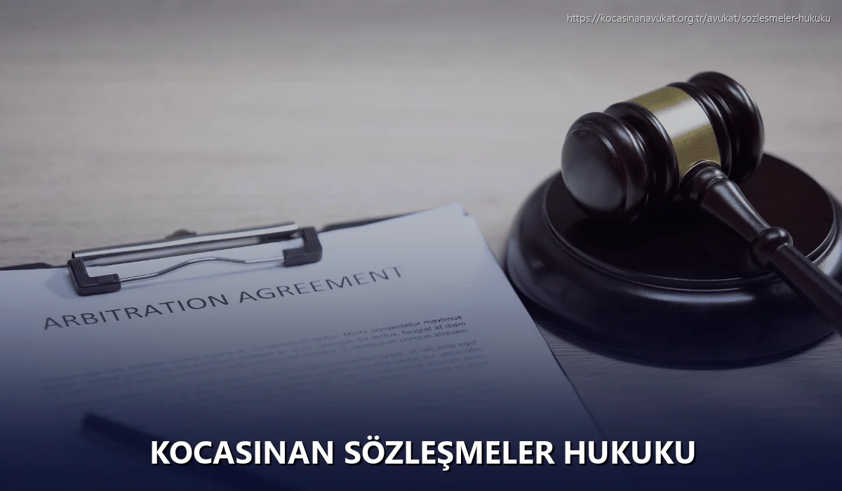 Kocasinan Sözleşmeler Hukuku